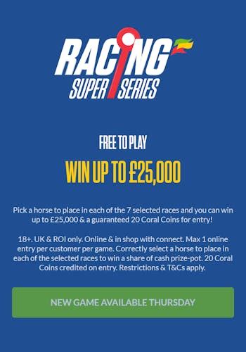 coral super series|Racing Super Series │ Horse Racing Placepot Game │ Coral.